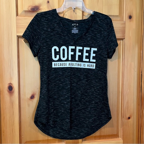 Apt. 9 Tops - Coffee adulting is hard black tee